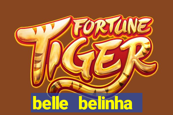 belle belinha privacy vazou